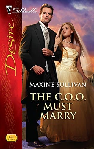 The C.O.O. Must Marry (Harlequin Desire)