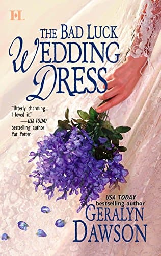Book cover for The Bad Luck Wedding Dress (Bad Luck Wedding Series) (The Bad Luck Brides, 1) by Dawson, Geralyn