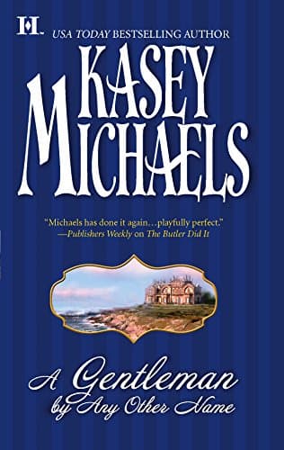Book cover for A Gentleman By Any Other Name (USA Today Bestselling Author) by Michaels, Kasey