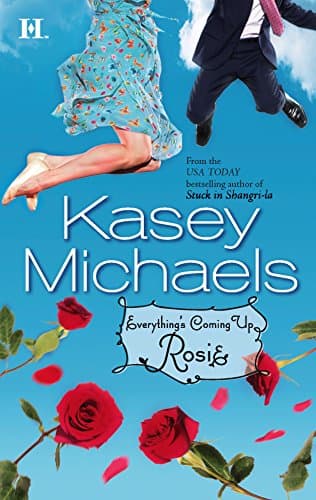 Book cover for Everything's Coming Up Rosie by Michaels, Kasey