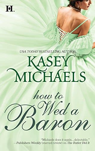 Book cover for How to Wed a Baron (The Daughtry Family, 5) by Michaels, Kasey