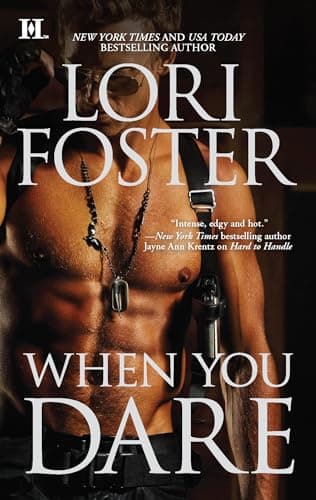 Book cover for When You Dare (Edge of Honor) by Foster, Lori