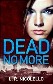 Book cover for Dead No More by Nicolello, L. R.