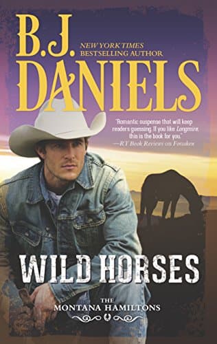 Book cover for Wild Horses (The Montana Hamiltons) by Daniels, B.J.