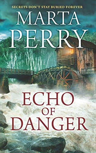 Book cover for Echo of Danger: A Romance Novel (Echo Falls, 1) by Perry, Marta
