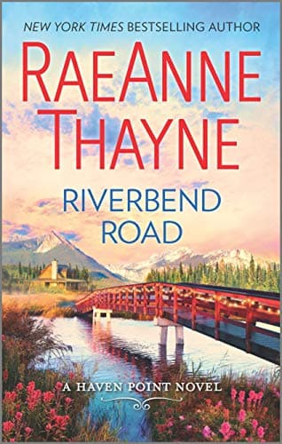 Book cover for Riverbend Road: A Clean & Wholesome Romance (Haven Point, 4) by Thayne, RaeAnne