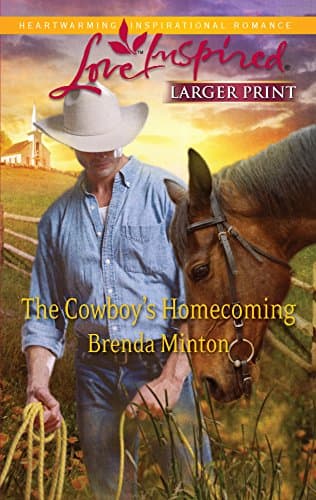 Book cover for The Cowboy's Homecoming (Larger Print Love Inspired) by Minton, Brenda