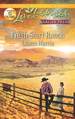 Book cover for Fresh-Start Ranch (Love Inspired) by Harris, Leann