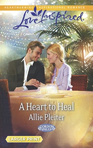 Book cover for A Heart to Heal (Gordon Falls, 4) by Pleiter, Allie