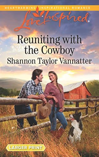Book cover for Reuniting with the Cowboy (Texas Cowboys, 1) by Vannatter, Shannon Taylor