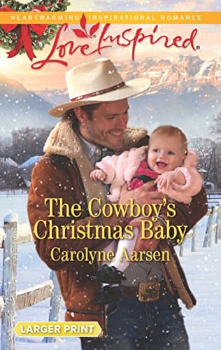 Book cover for The Cowboy's Christmas Baby (Big Sky Cowboys, 3) by Aarsen, Carolyne