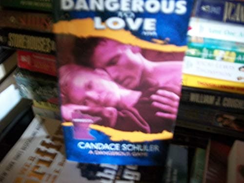 Book cover for A Dangerous Game (Dangerous to Love USA: Minnesota #23) by Candace Schuler