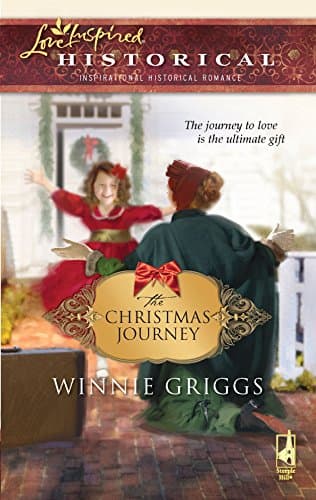 Book cover for The Christmas Journey (Steeple Hill Love Inspired Historical) by Griggs, Winnie
