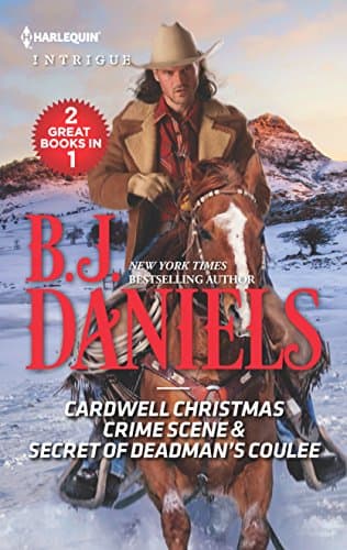 Book cover for Cardwell Christmas Crime Scene and Secret of Deadman's Coulee: An Anthology (Cardwell Cousins) by Daniels, B.J.