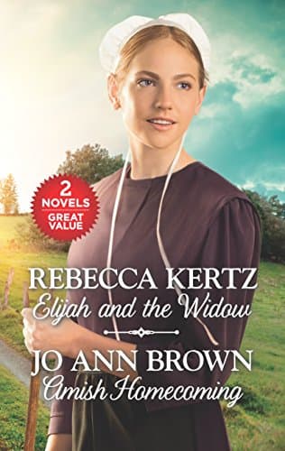 Book cover for Elijah and the Widow and Amish Homecoming: An Anthology (Love Inspired) by Kertz, Rebecca