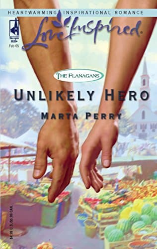 Book cover for Unlikely Hero (The Flanagans, Book 2) (Love Inspired #287) by Perry, Marta