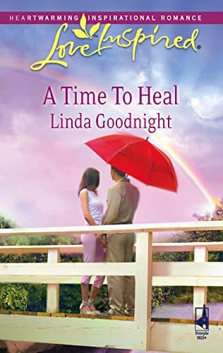 Book cover for A Time to Heal (Love Inspired #461) by Goodnight, Linda