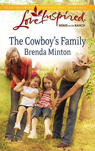 Book cover for The Cowboy's Family (Love Inspired: Home on the Ranch) by Minton, Brenda