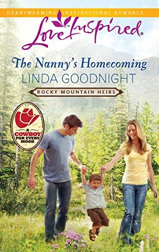 Book cover for The Nanny's Homecoming (Rocky Mountain Heirs, 1) by Goodnight, Linda