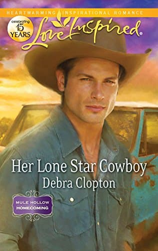 Book cover for Her Lone Star Cowboy (Mule Hollow Homecoming, 2) by Clopton, Debra