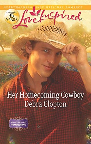 Book cover for Her Homecoming Cowboy (Mule Hollow Homecoming, 3) by Clopton, Debra