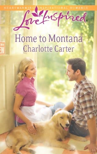 Book cover for Home to Montana (Love Inspired) by Carter, Charlotte