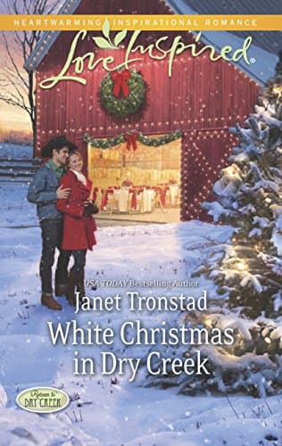Book cover for White Christmas in Dry Creek (Return to Dry Creek, 5) by Tronstad, Janet