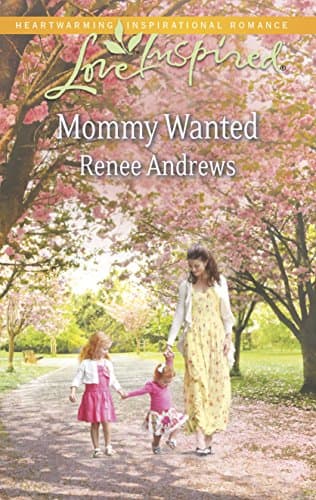 Book cover for Mommy Wanted (Love Inspired) by Andrews, Renee