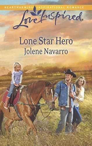Book cover for Lone Star Hero (Love Inspired) by Navarro, Jolene
