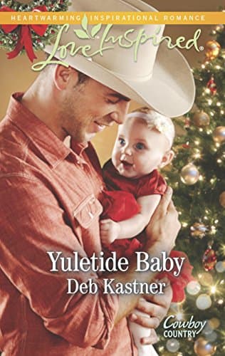 Book cover for Yuletide Baby (Cowboy Country, 1) by Kastner, Deb