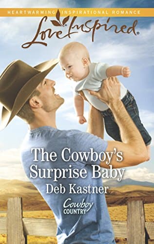 Book cover for The Cowboy's Surprise Baby (Cowboy Country, 3) by Kastner, Deb