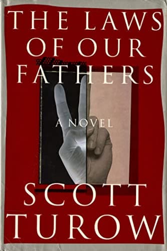 Book cover for The Laws of Our Fathers by Turow, Scott
