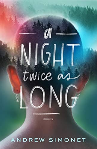 Book cover for A Night Twice as Long by Simonet, Andrew
