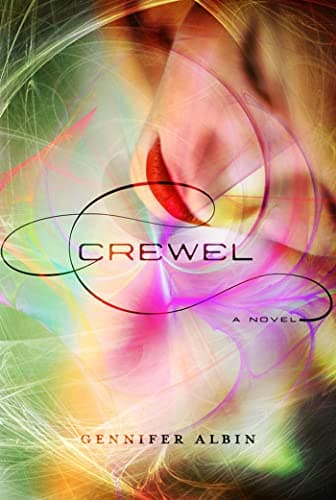 Book cover for Crewel: A Novel (Crewel World) by Albin, Gennifer