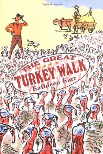 Book cover for The Great Turkey Walk by Karr, Kathleen
