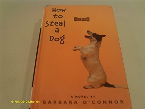 Book cover for How to Steal a Dog by O'Connor, Barbara