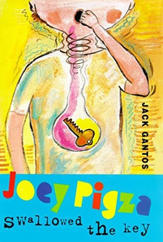 Book cover for Joey Pigza Swallowed the Key: (National Book Award Finalist) by Gantos, Jack