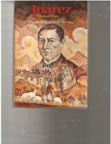 Book cover for Juarez, Man of Law by Trevino, Elizabeth Borton De