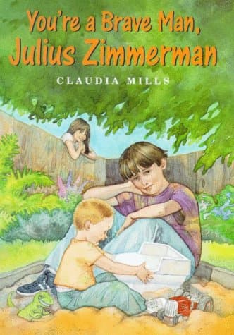 Book cover for You're a Brave Man, Julius Zimmerman by Mills, Claudia