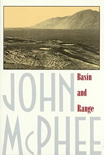 Book cover for Basin and Range (Annals of the Former World, 1) by McPhee, John