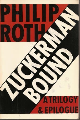 Book cover for Zuckerman Bound : The Ghost Writer, Zuckerman Unbound, the Anatomy Lesson, Epilogue : The Prague Orgy by Roth, Philip