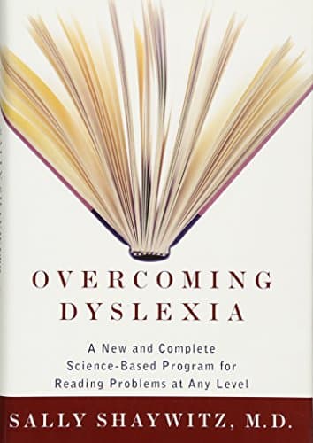 Book cover for Overcoming Dyslexia: A New and Complete Science-Based Program for Reading Problems at Any Level by Sally Shaywitz
