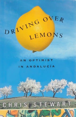 Book cover for Driving Over Lemons: An Optimist in Andalucia by Stewart, Chris