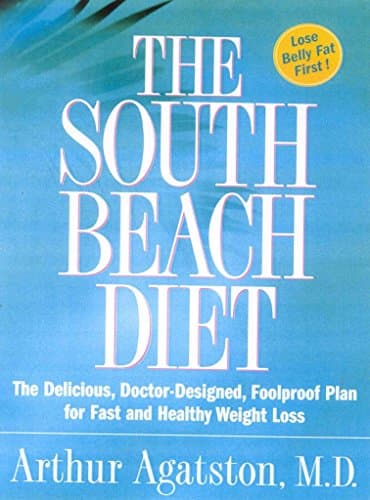 Book cover for The South Beach Diet: The Delicious, Doctor-Designed, Foolproof Plan for Fast and Healthy Weight Loss by Agatston, Arthur