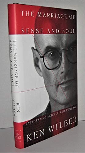 Book cover for The Marriage of Sense and Soul: Integrating Science and Religion by Wilber, Ken
