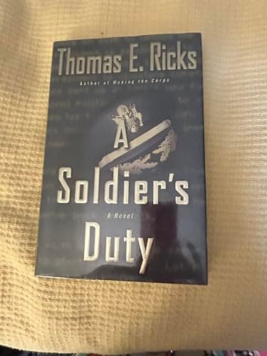 Book cover for A Soldier's Duty: A Novel by Ricks, Thomas E.