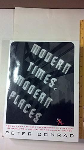 Book cover for Modern Times, Modern Places by Conrad, Peter