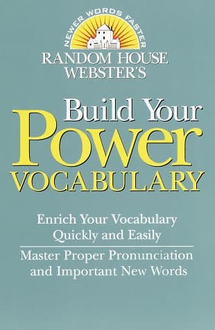 Book cover for Random House Webster's Build Your Power Vocabulary by Random House