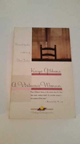 Book cover for A Virtuous Woman (Oprah's Book Club) by Gibbons, Kaye