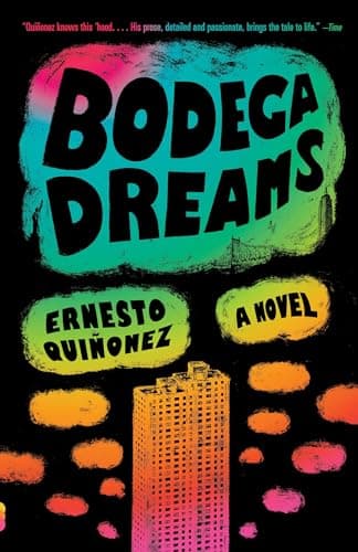 Book cover for Bodega Dreams (Vintage Contemporaries) by Quinonez, Ernesto